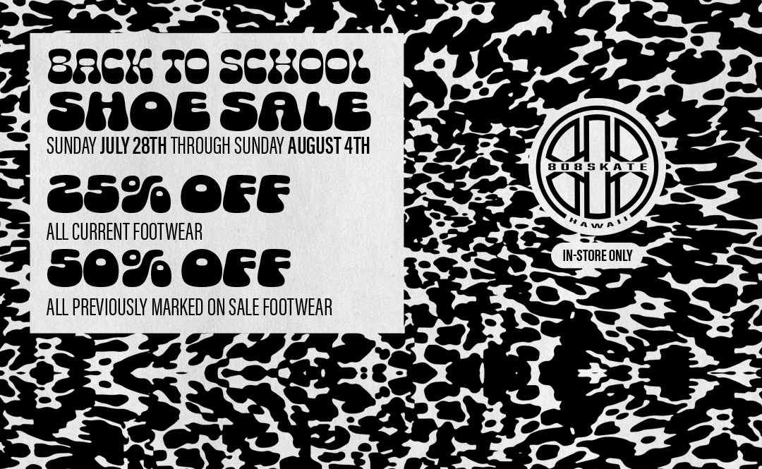 BACK TO SCHOOL SHOE SALE IN-STORE ONLY 7/28/24 - 8/4/24
